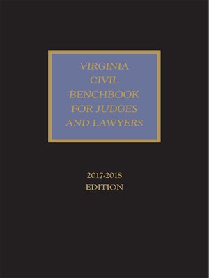 cover image of Virginia Civil Benchbook for Judges and Lawyers